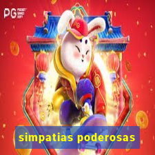 simpatias poderosas